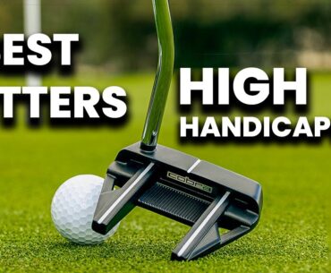 6 BEST PUTTERS FOR HIGH HANDICAPPERS REVIEW [2023] WHICH PUTTER IS RIGHT FOR YOU?