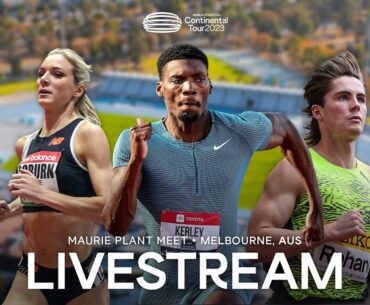 Livestream - Maurie Plant Meet Melbourne | Continental Tour Gold 2023