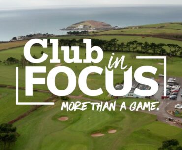 Club In Focus | Bigbury Golf Club