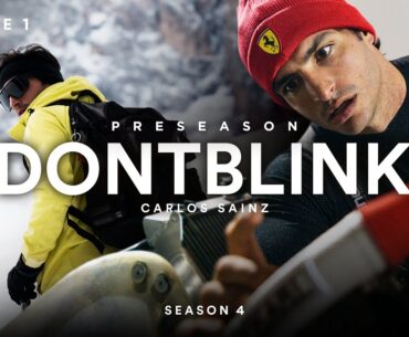 CARLOS SAINZ 2023 PRE SEASON TRAINING | DONTBLINK EP1 SEASON FOUR