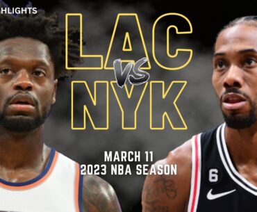 LA Clippers vs New York Knicks Full Game Highlights | Mar 11 | 2023 NBA Season