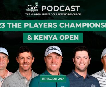 The PLAYERS Championship + Magical Kenya Open 2023 - Golf Betting System Podcast