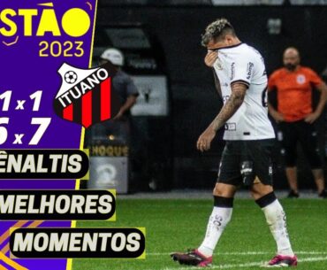 Corinthians x Ituano | Melhores Momentos | Paulistão 2023