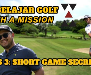Belajar Golf With a Mission Eps 3: Short Game Secrets! Tips pitch, chip, bunker, putting!!