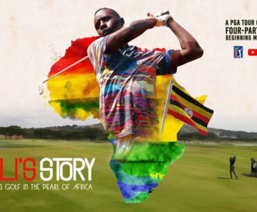 An ambitious journey begins in Uganda | Ep. 1 | PGA TOUR Originals