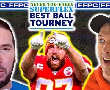 Dominate the FFPC Never Too Early Superflex Best Ball Tournament Without Elite QBs?