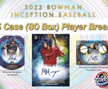 2022 BOWMAN INCEPTION 5 Case (80 Box) Player Break eBay 03/08/23