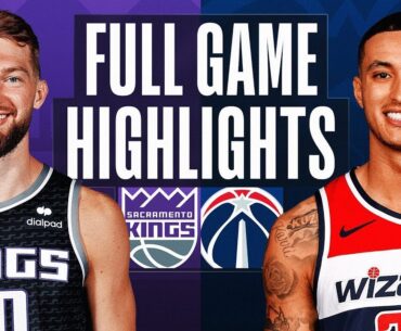 Sacramento Kings vs. Washington Wizards Full Game Highlights | Mar 18 | 2022-2023 NBA Season