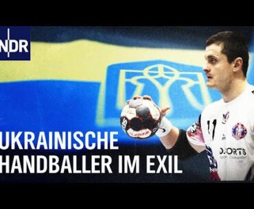 Motor Saporischschja - Ukrainische Handballer im deutschen Exil | Sportclub Story | NDR Doku
