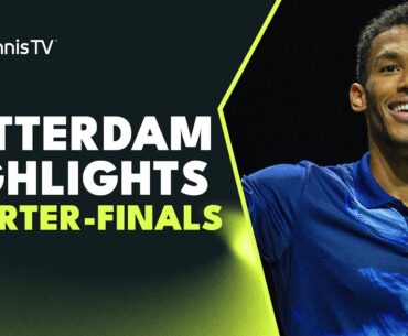 Medvedev vs Auger-Aliassime, Sinner Faces Wawrinka & More | Rotterdam 2023 Highlights Quarter-Finals