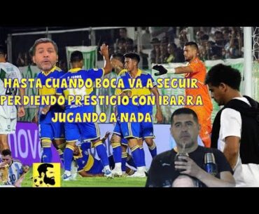 Lta enojado por la derrota de boca que sigue desprestigiándose con ibarra y el padre de la criatura