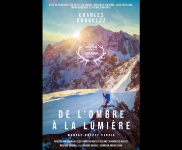 Trailer "De l'ombre à la lumière"