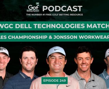 WGC Dell Technologies Match Play + Corales Championship 2023 - Golf Betting System Podcast