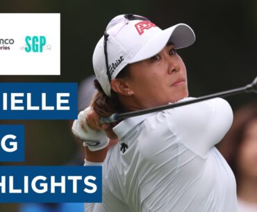 Danielle Kang | Final Round Highlights | 68 (-4) | Aramco Team Series - Singapore