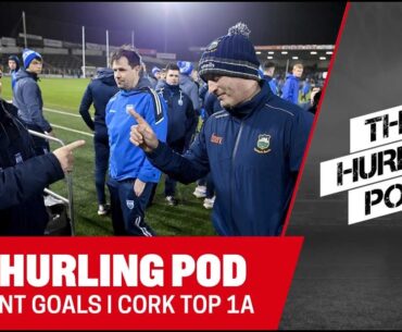 Tipp hunting for goals | Gillane and Byrnes return for Limerick | Cork top 1A | THE HURLING POD