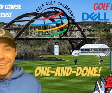 WGC Match Play Bracket – Picks, analysis, One-and-Done strategy and more!