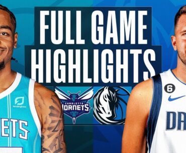 Charlotte Hornets vs. Dallas Mavericks Full Game Highlights | Mar 24 | 2022-2023 NBA Season