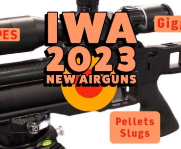 NEW Airguns: IWA 2023 Pellet Pusher Report