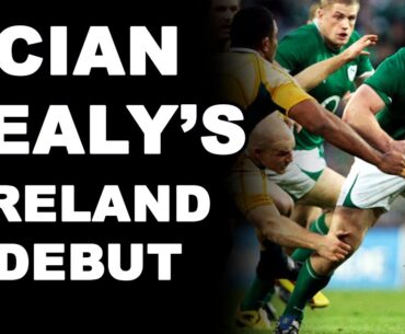 Cian Healy's Ireland Debut