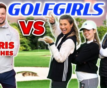 Chris Hughes vs GOLFGIRLS - 3 v 1 Match Play | Golf Girls Episode 8