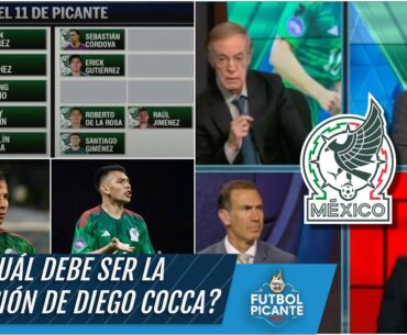 DIEGO COCCA YA DEBUTÓ con selección mexicana. Picante arma el ONCE IDEAL del TRI | Futbol Picante