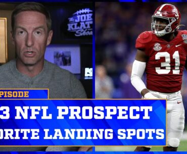 Joel Klatt's Favorite Landing Spots for the top NFL Draft prospects | Joel Klatt Show