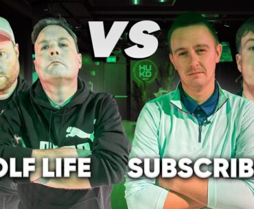 We Take On TWO GOLF LIFE SUBSCRIBERS !!!