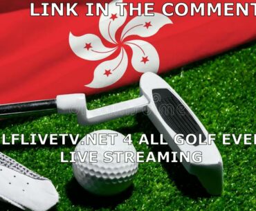 Hong Kong Golf Club .. 23rd - 26th March 2023 - Asian Tour Live Stream