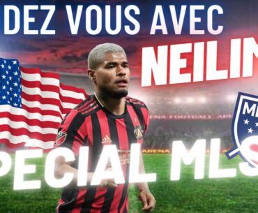 RDV "Spécial MLS" avec Neilime