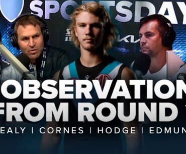 SEVEN observations from AFL Round 2 w/ Hodge, Cornes, Healy & Edmund - SEN