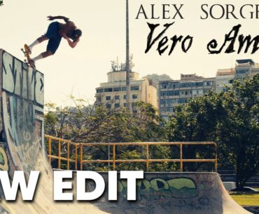 RAW EDIT: Alex Sorgente VERO AMORE Video Part