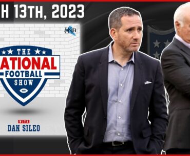 The National Football Show with Dan Sileo | Monday March 13th, 2023