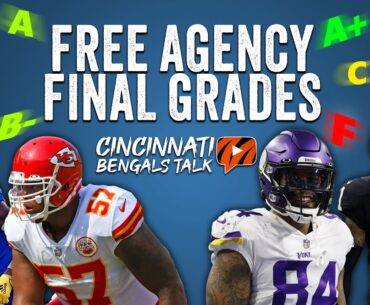 Cincinnati Bengals 2023 Free Agency Report Card | Grades For Every Move