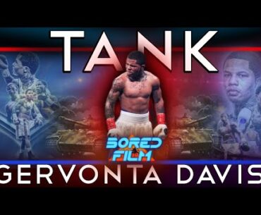 Gervonta Davis - Tank (Original Career Documentary EXTENDED)