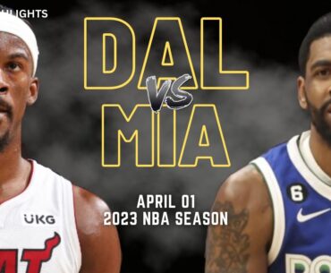 Dallas Mavericks vs Miami Heat Full Game Highlights | Apr 1 | 2023 NBA Season