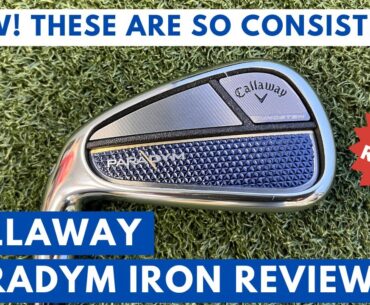 NEW CALLAWAY PARADYM IRONS REVIEW 2023 - These Are So Consistent!