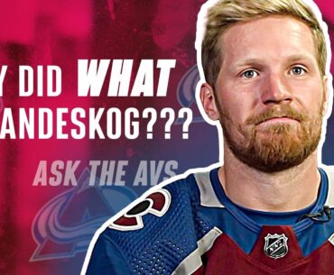 They did WHAT to Landeskog??? | Ask The Avs