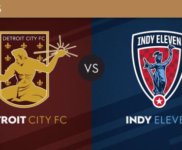 Detroit City FC v Indy Eleven: March 25, 2023