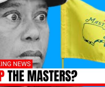 Masters In DANGER? Bombshell SHOCKS The Golf World!