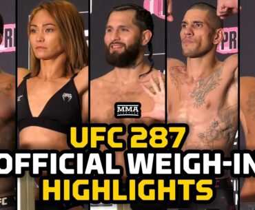 UFC 287 Official Weigh-In Highlights - MMA Fighting