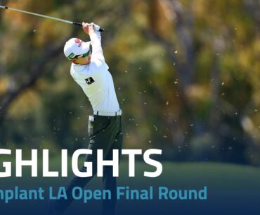 Final Round Highlights | 2023 DIO Implant LA Open