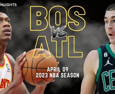 Boston Celtics vs Atlanta Hawks Full Game Highlights | Apr 9 | 2023 NBA Season