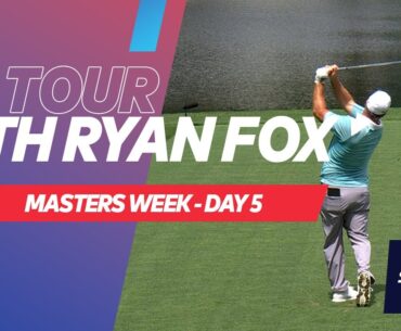 A Successful Round 2 at #TheMasters 🤩⛳ | On Tour With Ryan Fox Day 5