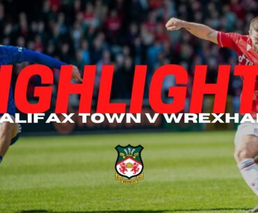 HIGHLIGHTS | Halifax Town v Wrexham