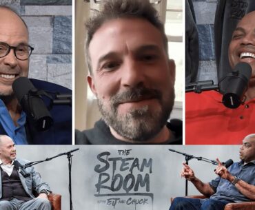 Ben Affleck Joins The Fellas To Talk New Movie "Air" + Chuck Tells Wild Story | The Steam Room