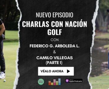 Camilo Villegas en exclusiva con Nación Golf (parte 1)