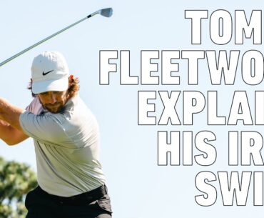 Tommy Fleetwood Explains His Iron Swing In Detail | TaylorMade Golf