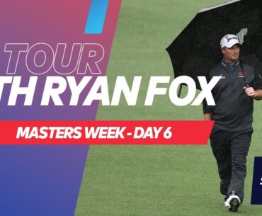 A wet Round 3 at #TheMasters 🌧⛳ | On Tour With Ryan Fox Day 6