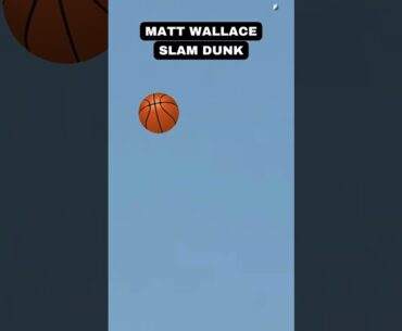 Matt Wallace slam dunk 🏀....⛳️