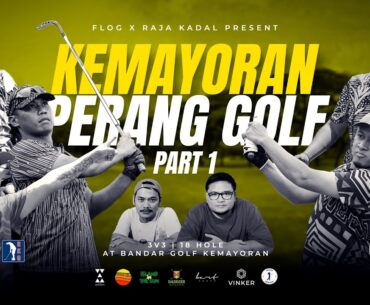 Perang Golf : Tawuran Golf! RKG vs Flog (3 v 3) Golf Bandar Kemayoran @floggolfindo @daddiesgolfer